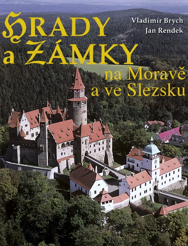 Hrady a zámky na Moravě a ve Slezsku